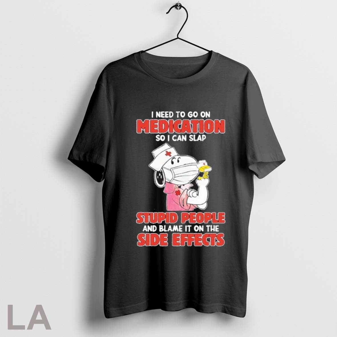 Original Snoopy And Woodstock I Need To Go Medication So I Can Slap