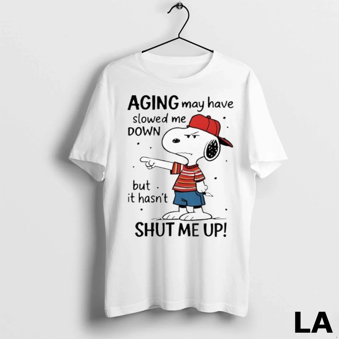 Original Snoopy Aging May Have Slowed Me Down But It Hasnt Shut Me Up