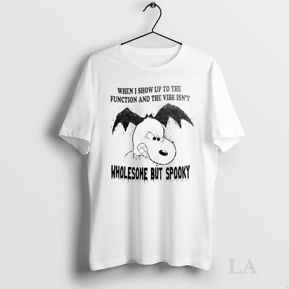 Original Snoopy When I Show Up To Function And Vibe Isnt Wholesome
