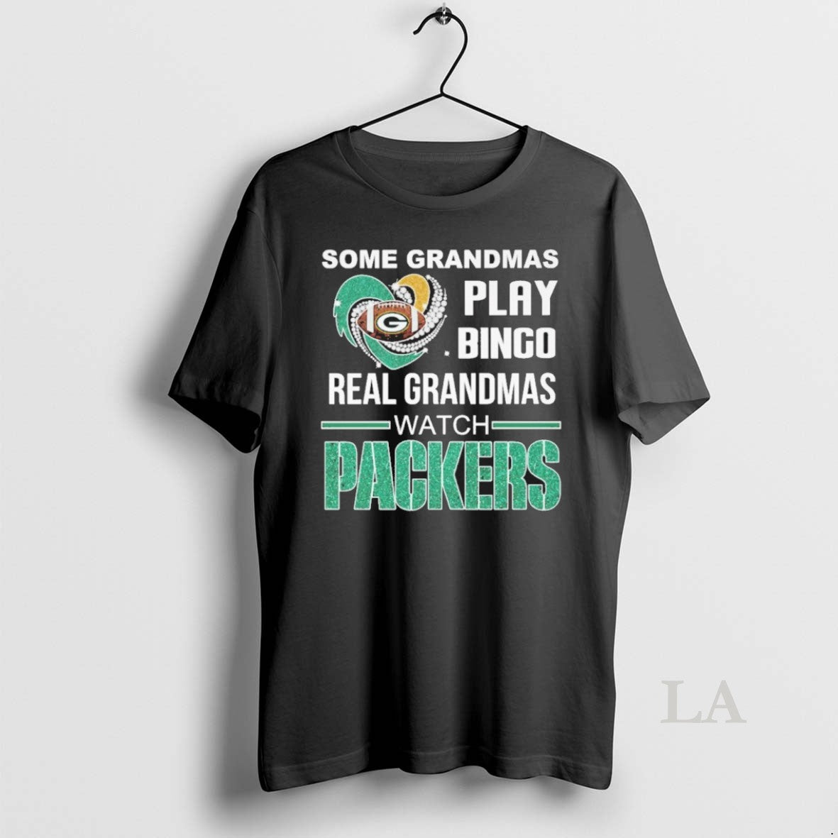 Original Some Grandmas Play Bingo Real Grandmas Watch Green Bay