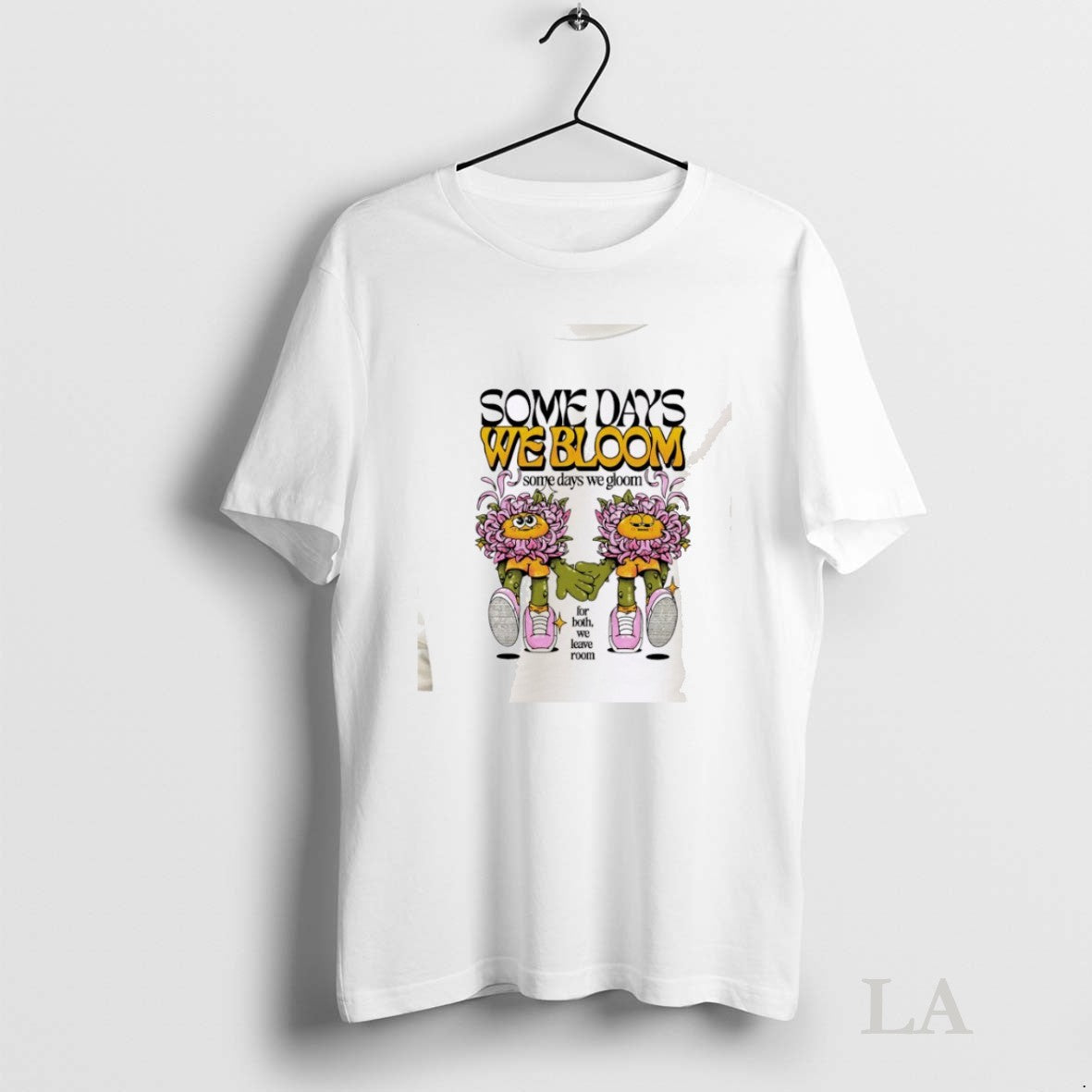 Original Someday We Bloom Some Days We Gloom Tee Elegant Design
