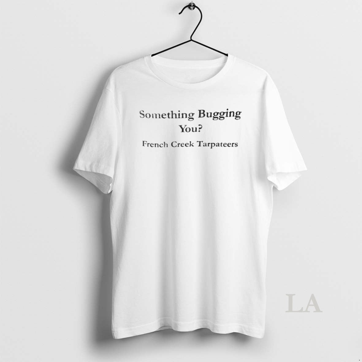 Original Something Bugging You French Creek Tarpateers Long Sleeve