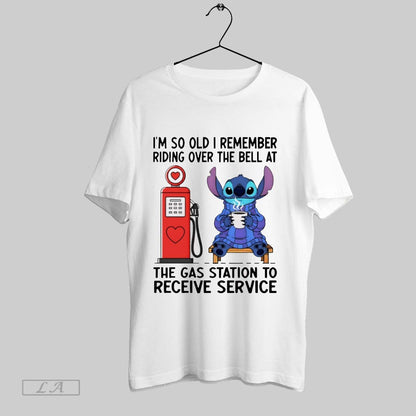 Original Stitch Im So Old I Remember Riding Over Bell Gas Station