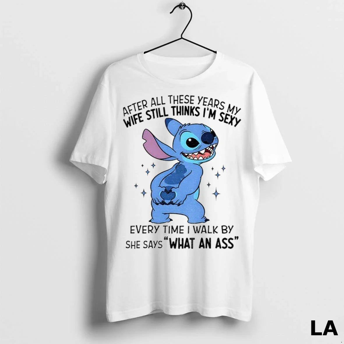 Original Stitch After All These Years My Wife Still Thinks Im Sexy