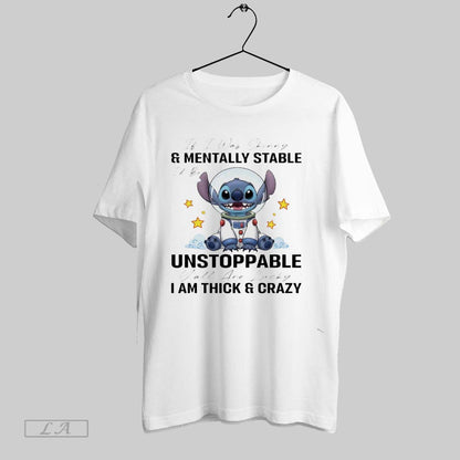Original Stitch It I Was Skinny And Mentally Stable Unstoppable Yall