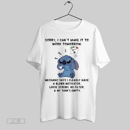 Original Stitch Sorry I Cant Make It To Work Tomorrow Mechanic Says I