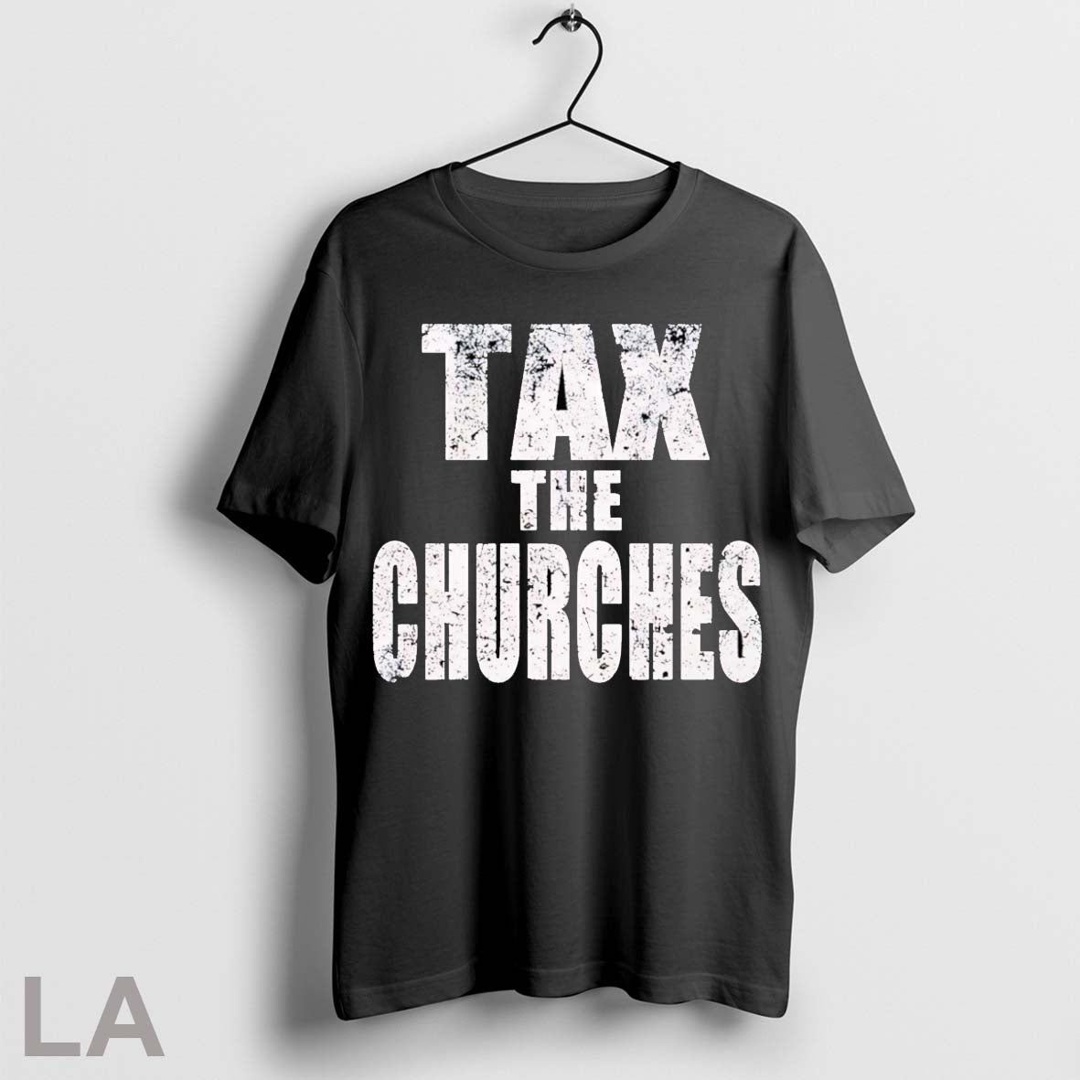 Original Tax Churches Tee Designer Merch