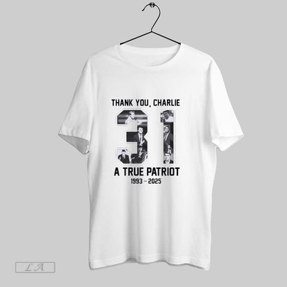 Original Thank You Charlie 31 Years 1993 2025 Free Speech Shirt