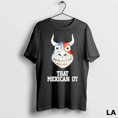 Original That Mexican Ot X Houston Texans Bull Sweatshirt Modern Merch