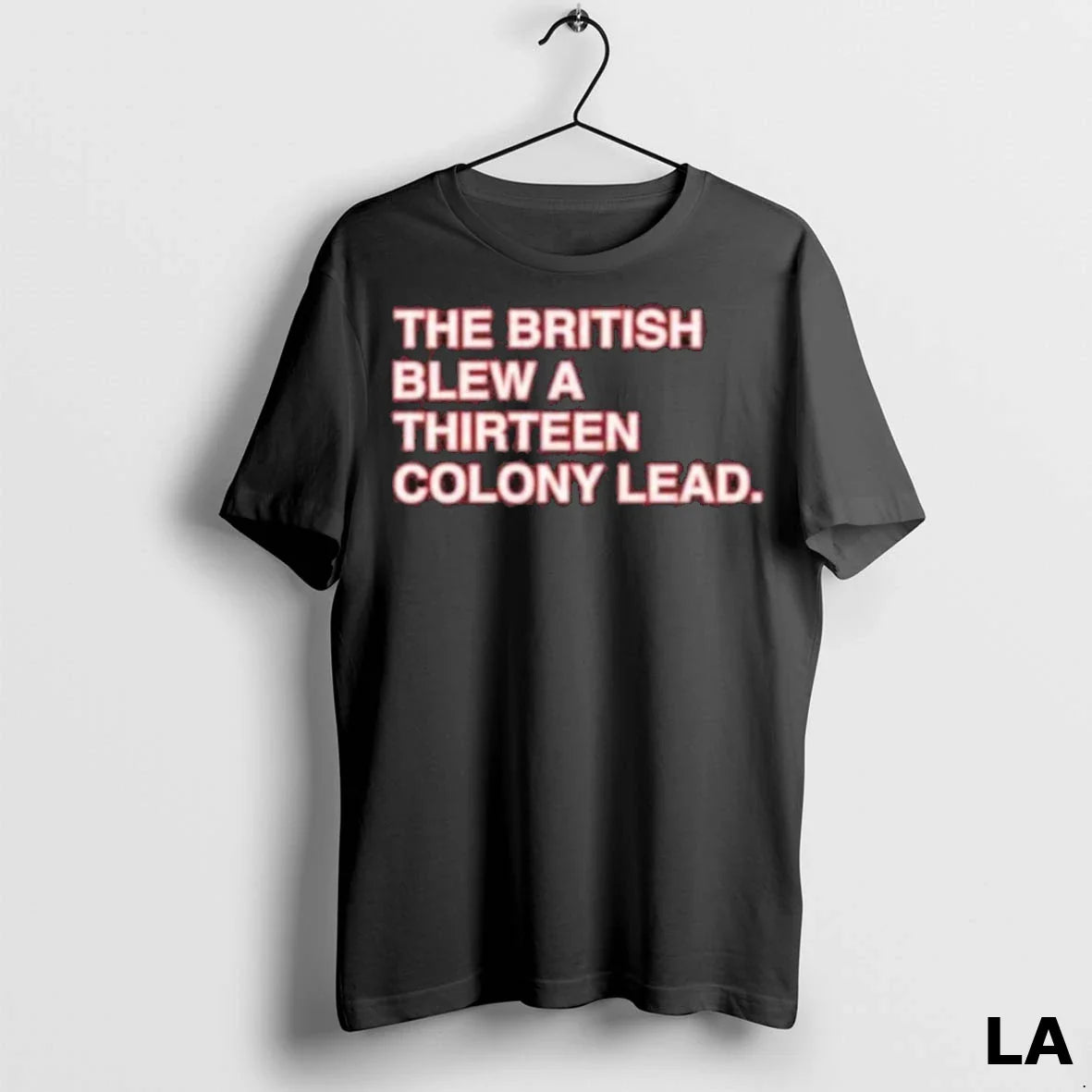 Original British Blew Thirteen Colony Lead 2025 TShirt Classic Merch