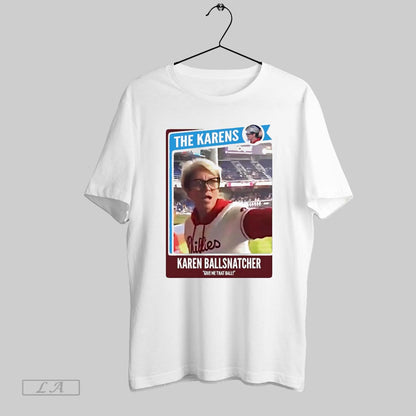 Original Karens Karen Ballsnatcher Give Me That Ball Shirt Vintage