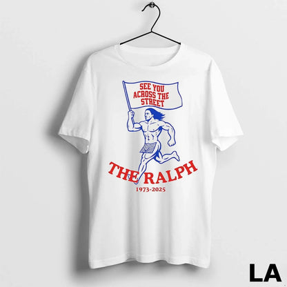 Original Ralph Farewell Tour 1973 2025 See You Across Street TShirt