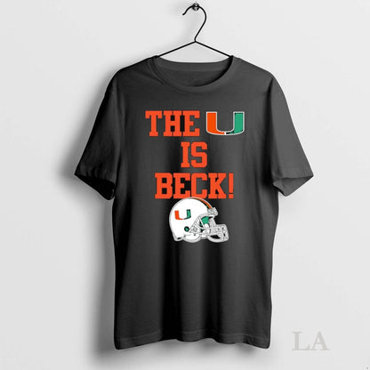 Original U Is Beck Miami Hurricanes TShirt Classic Style