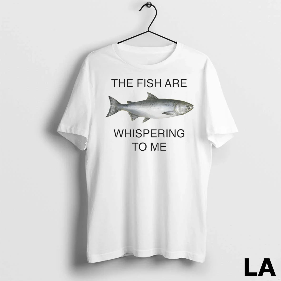 Original Fish Are Whispering To Me Shirt Classic Gift