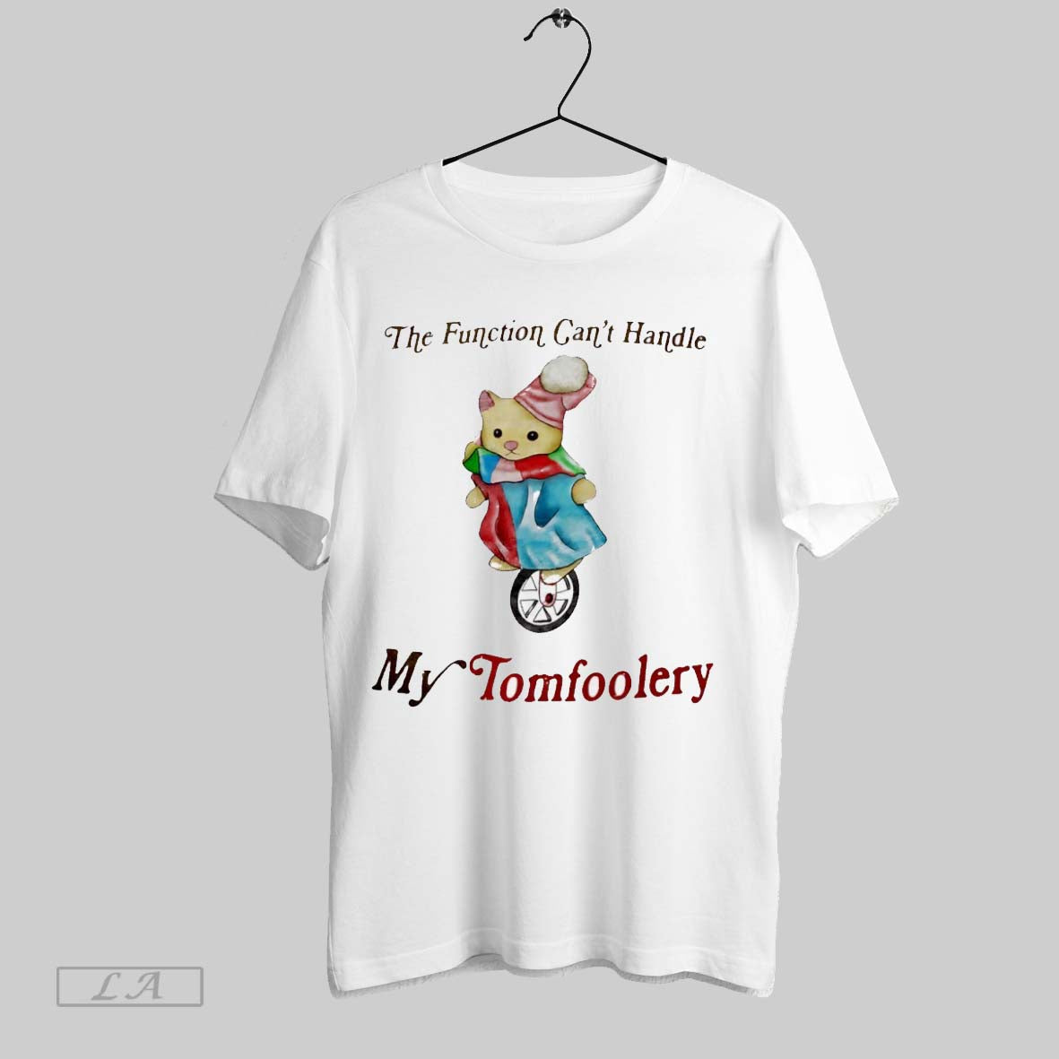 Original Function Cant Handle My Tomfoolery Sweatshirt Exclusive Gift