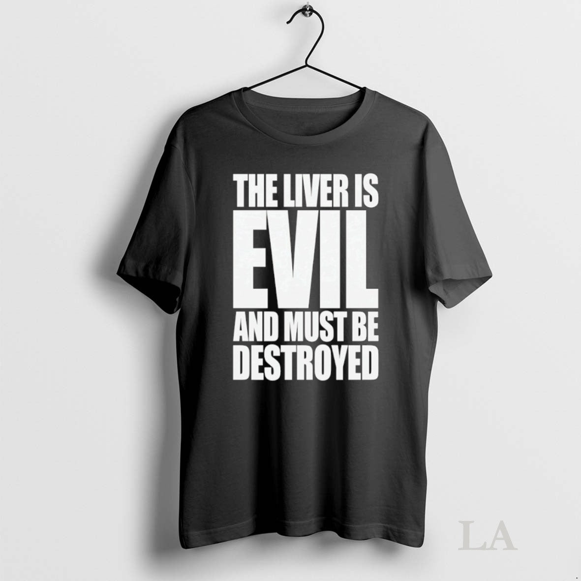 Original Liver Is Evil And Must Be Destroyed Tee Premium Collection
