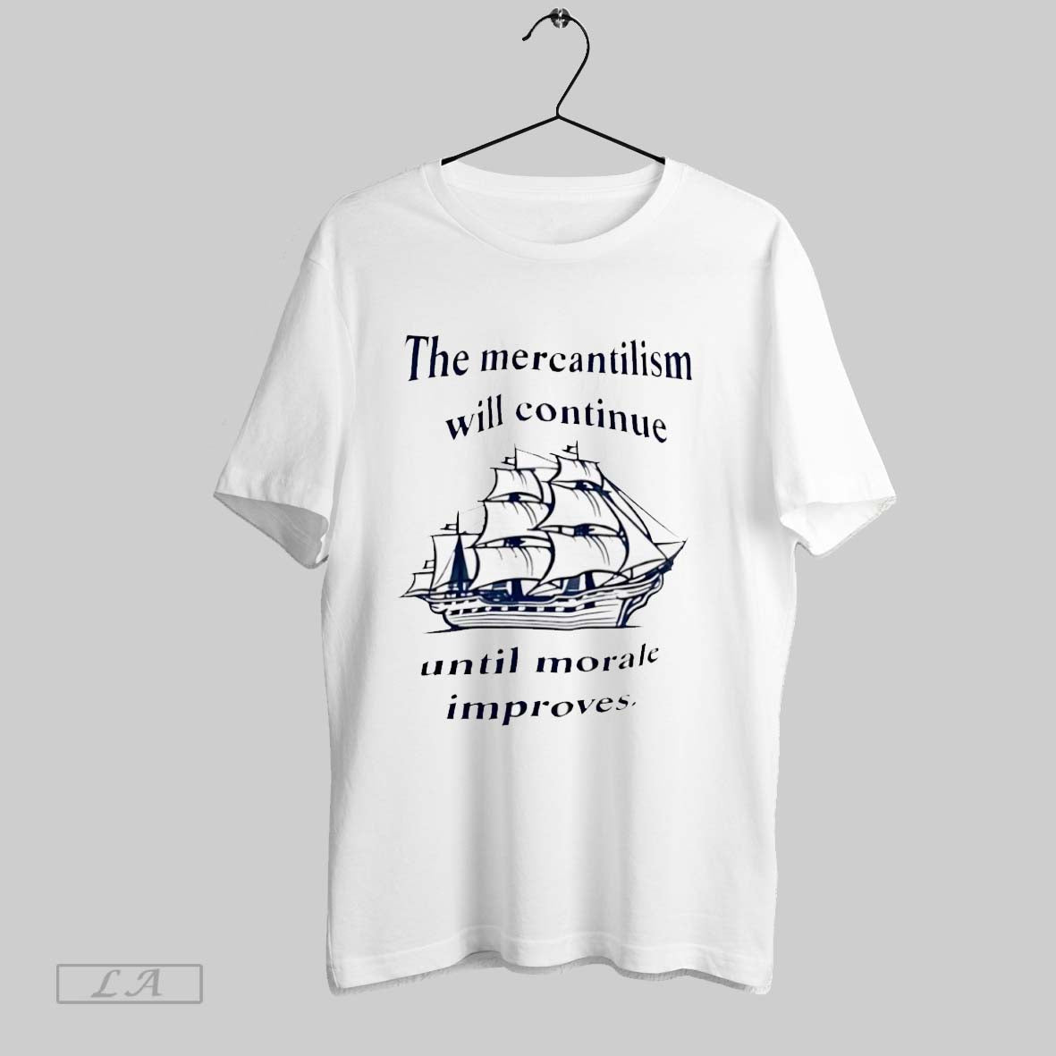 Original Mercantilism Will Continue Until Morale Improves Tank Top