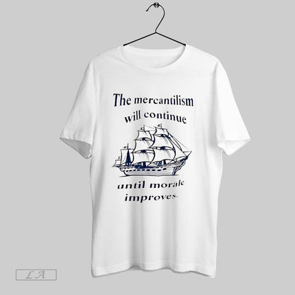 Original Mercantilism Will Continue Until Morale Improves Tank Top