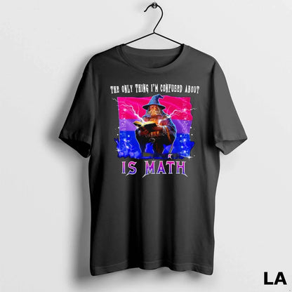 Original Only Thing Im Confused About Is Math Wizard Tank Top