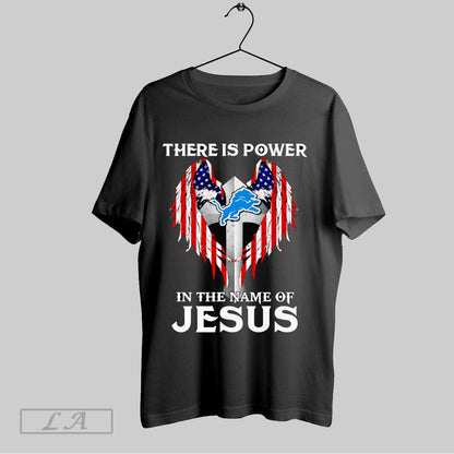 Original There Is Power Name Jesus Detroit Lions Sweatshirt Unique