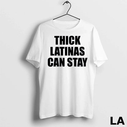 Original Thick Latinas Can Stay 2025 Sweatshirt Modern Fashion