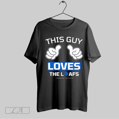 Original This Guy Loves Leafs Hoodie Exclusive Design