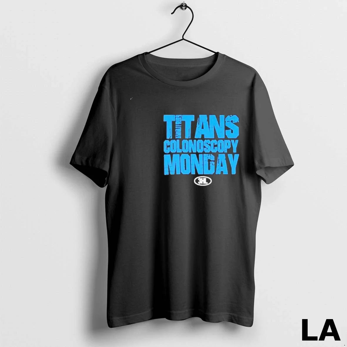 Original Titans Colonoscopy Monday Long Sleeve Classic Look
