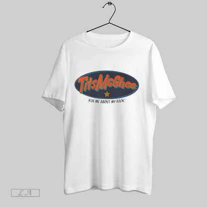 Original Tits Mcghee Ask Me About My Rack Tank Top Designer Fashion