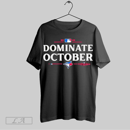 Original Toronto Blue Jays Dominate October 2025 Mlb Postseason Long