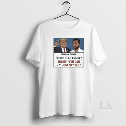 Original Trump And Zohran Mamdani Thinks You Can Just Say Yes Tank