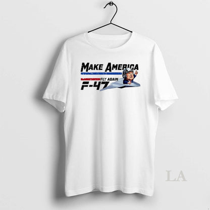 Original Trump Make America Fly Again F47 Hoodie Elegant Design