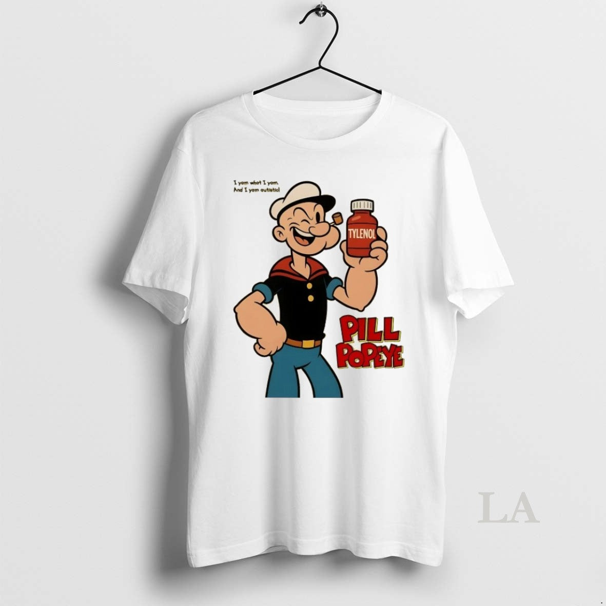 Original Tylenol Pill Popeye Sailor I Yam What I Yam And I Yam