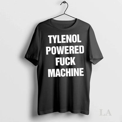 Original Tylenol Powered Fuck Machine Text Long Sleeve Designer Look