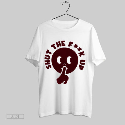 Original Tyler Creator Shut Fuck Up Shirt Unique Gift