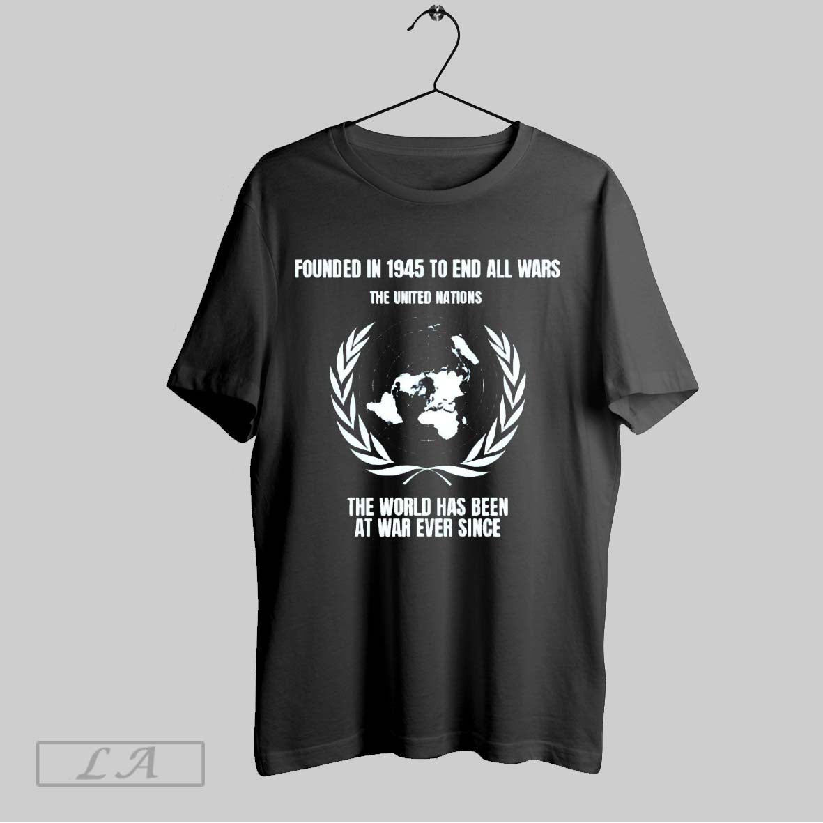 Original Un Founded 1945 To End All Wars World Has Been War Long