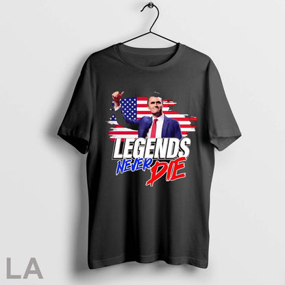 Original Us Flag Legends Never Die Charlie Kirk Tee Authentic Design