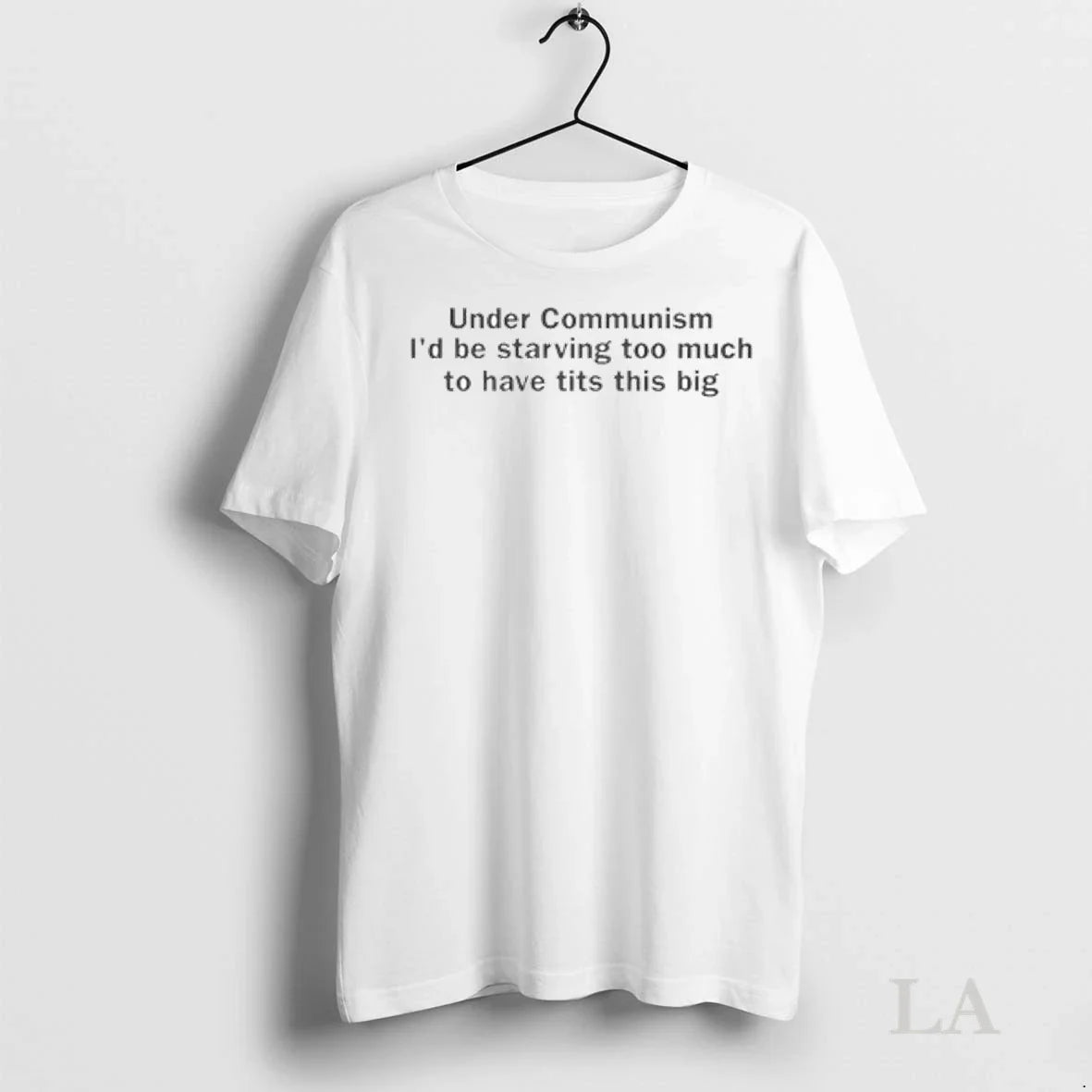 Original Under Communism Id Be Starving Too Much Ladies Sweatshirt