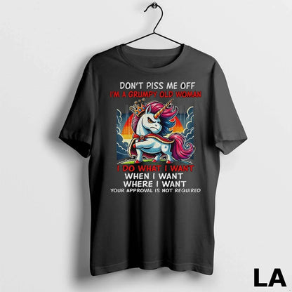Original Unicorn Dont Piss Me Off Im Grumpy Old I Do What Shirt