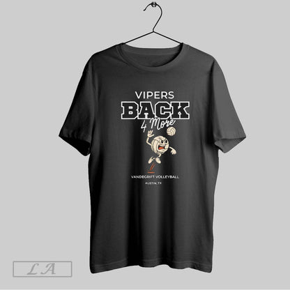 Original Vandegrift Vipers Back 4 More Volleyball Mascot Tee Trendy