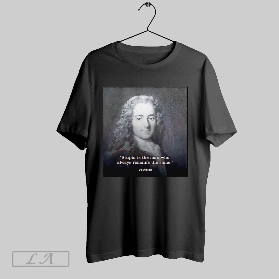 Original Voltaire Stupid Is Who Always Remains Same Sweatshirt Modern