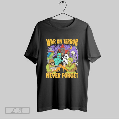 Original War Terror Ghosts Witches Monsters Never Forget Halloween