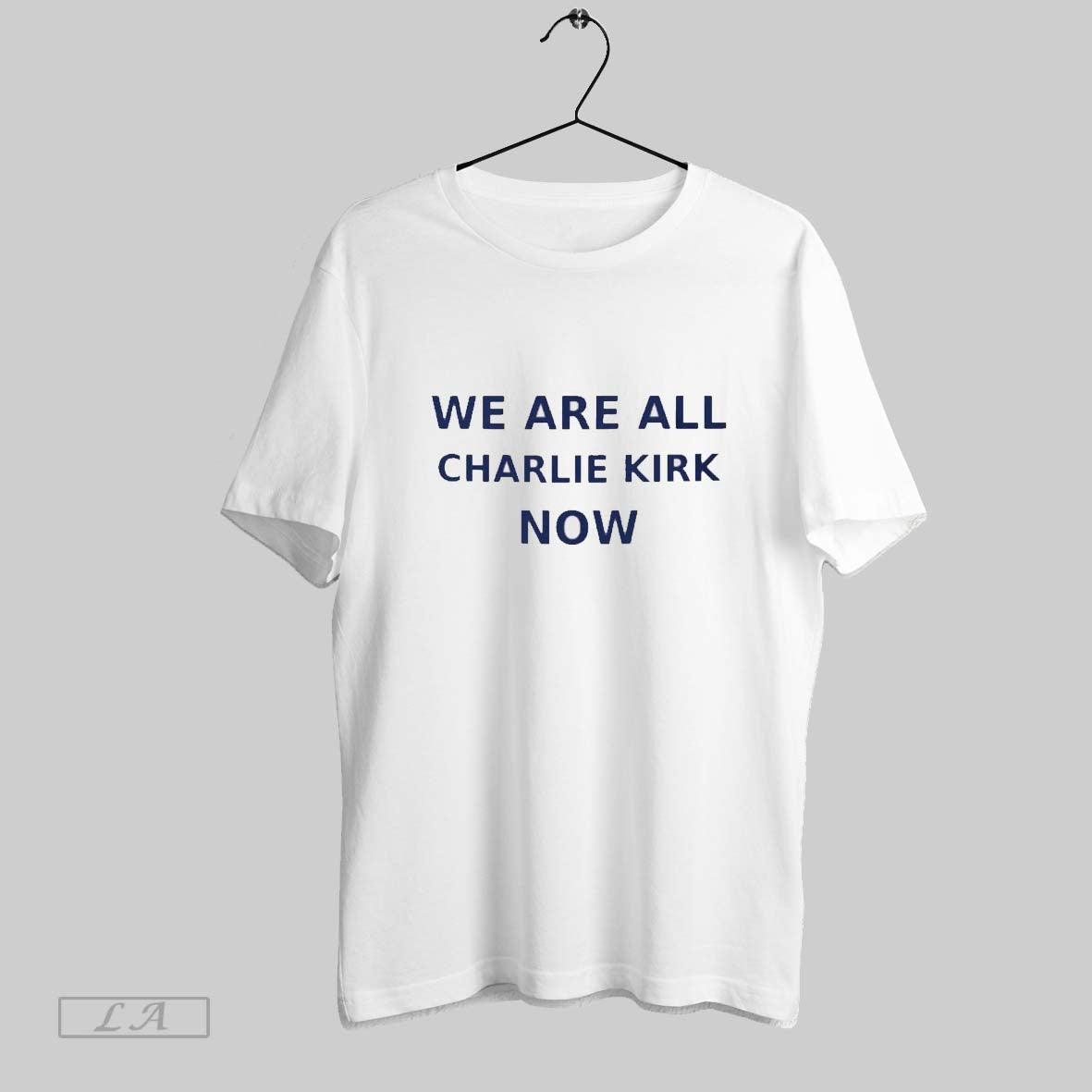 Original We Are All Charlie Kirk Now 2025 TShirt Exclusive Outfit