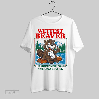 Original Wettest Beaver Moist Springs National Park TShirt Premium