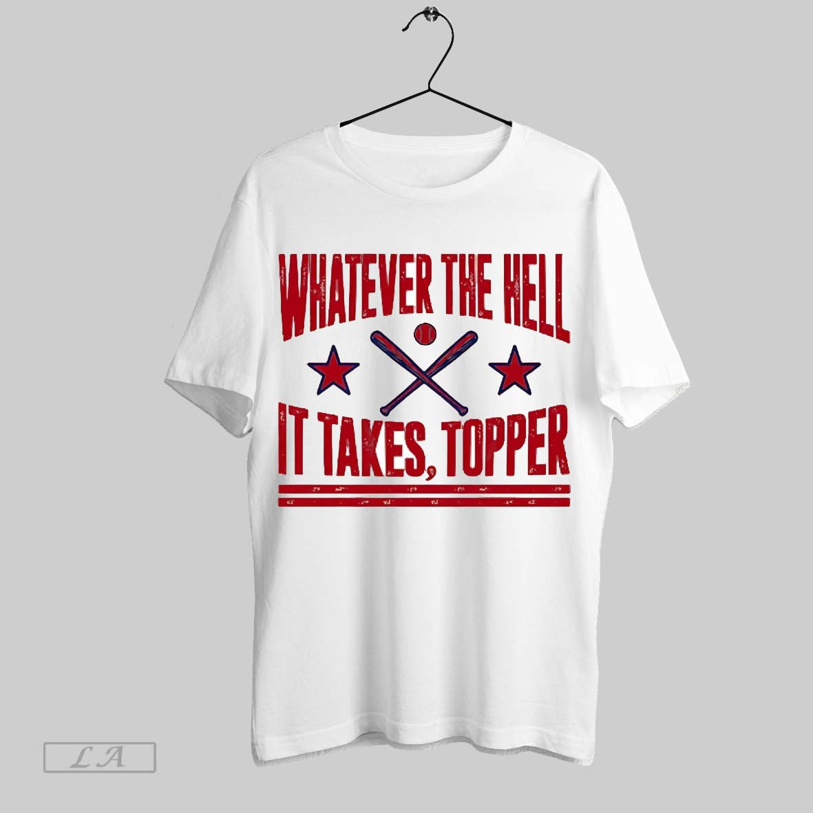 Original Whatever Hell It Takes Topper Philadelphia Phillies TShirt