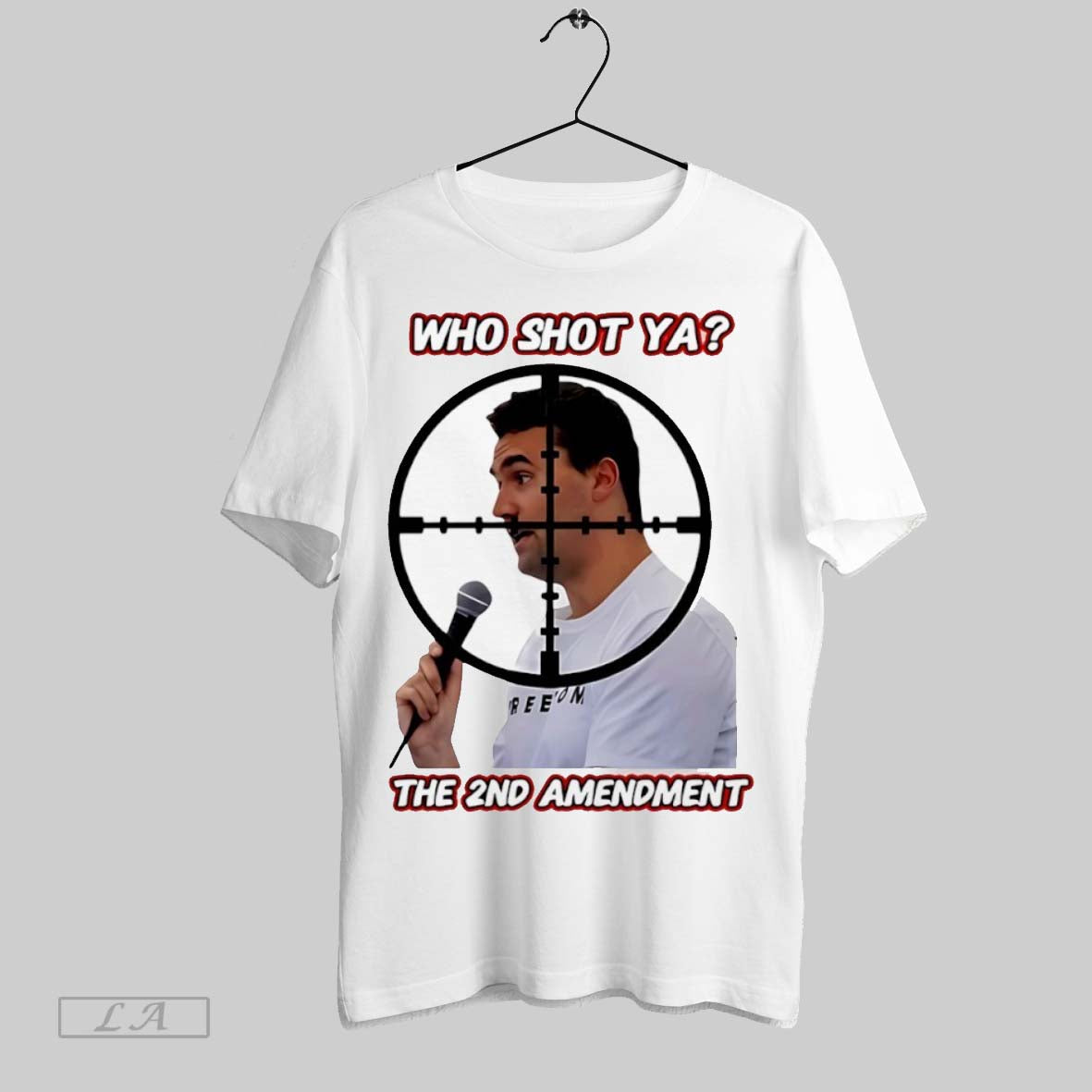 Original Who Shot Ya 2Nd Amendment Charlie Kirk Hoodie Unique Design