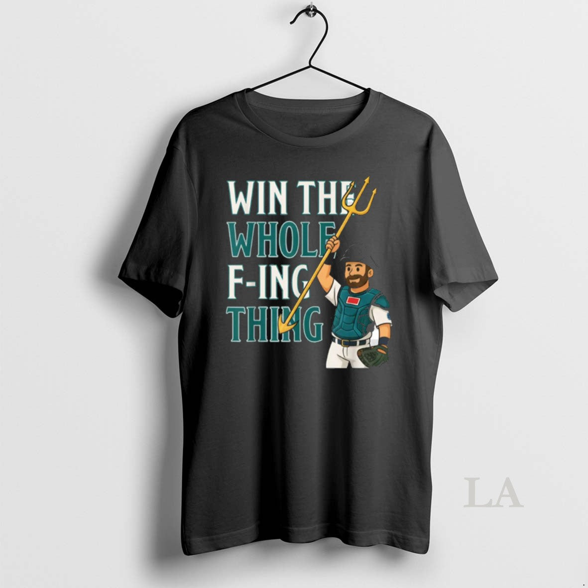 Original Win Whole F Ing Thing Seattle Baseball Cal Raleigh Tee