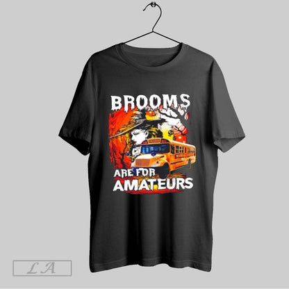 Original Witch Bus Driver Brooms Are Amateurs Hoodie Authentic Gift