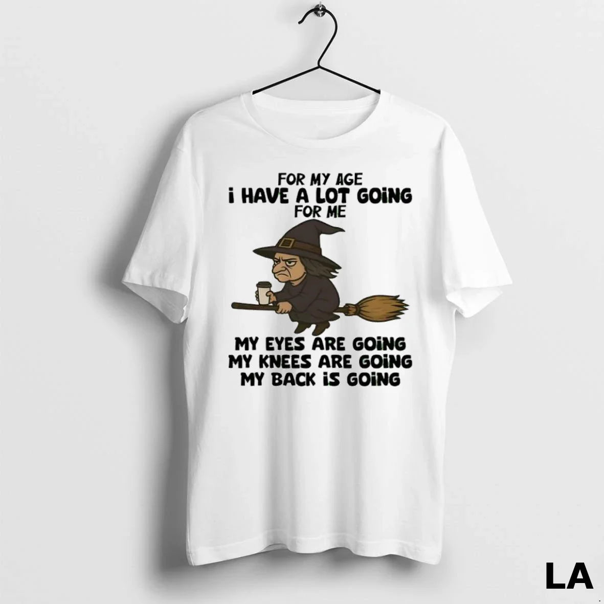 Original Witch My Age I Have Lot Going Me My Eyes Are Long Sleeve