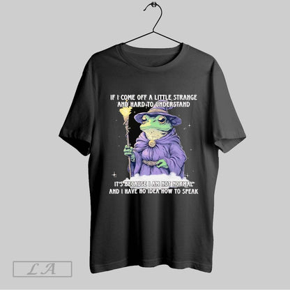 Original Wizard If I Come Off Little Strange And Hard To Understand I