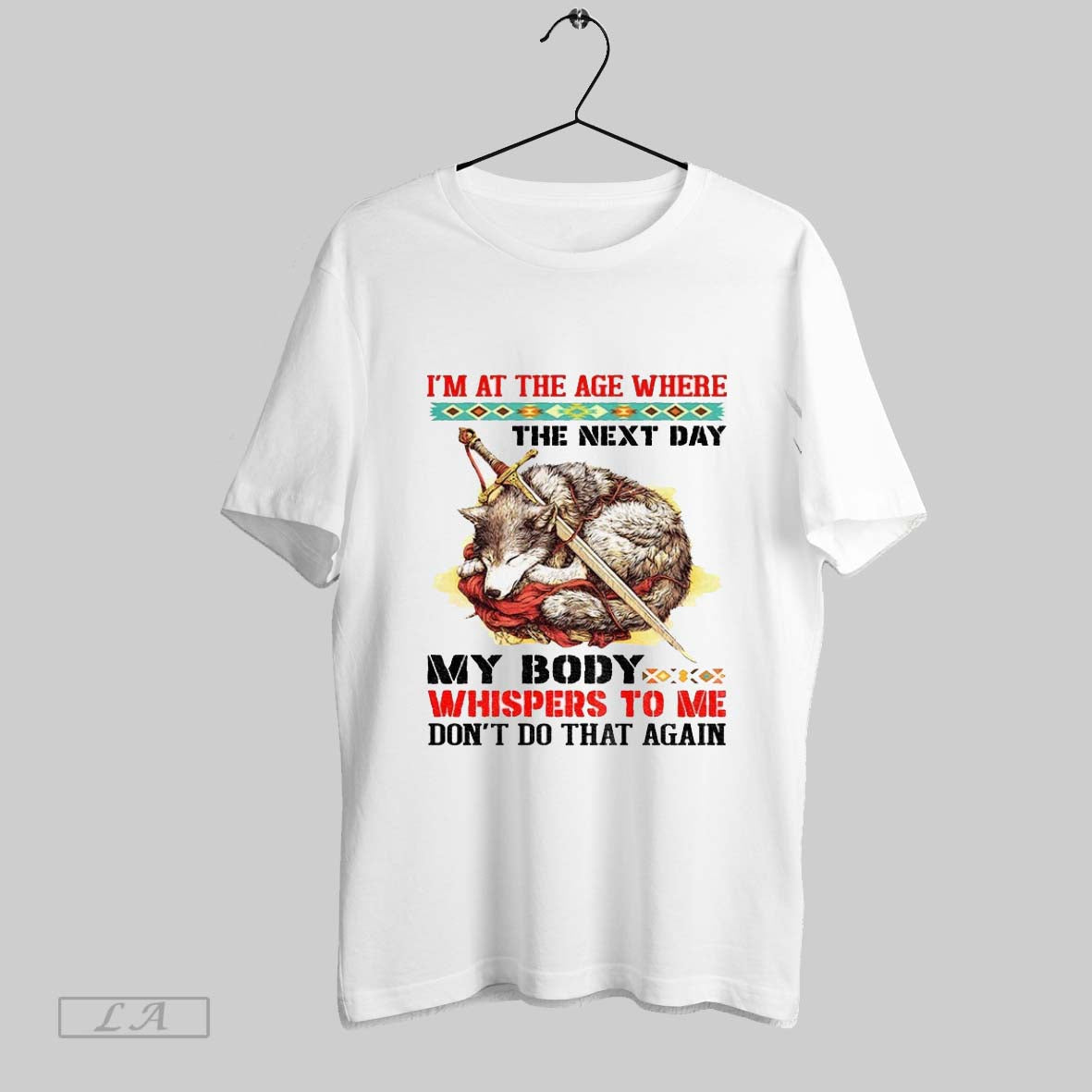Original Wolf Im Age Where Next Day My Body Whispers To Me Tee